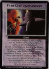 First One Involvement - Rare